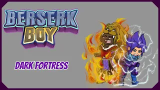 Berserk Boy - Dark Fortress