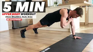 5 MIN UPPER BODY WORKOUT - Chest, Shoulders, Back & Arms // No Equipment I Patrik Rajcsányi
