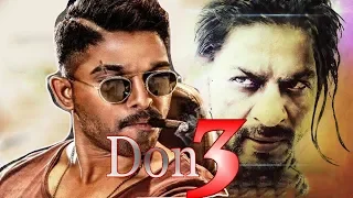 Don 31 | 21 Interesting Facts   | Shahrukh Khan Vs Allu Arjun | Don 3 Farhan Aktar Movie |
