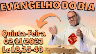 EVANGELHO DO DIA – 02/11/2023 - HOMILIA DIÁRIA – LITURGIA DE HOJE - EVANGELHO DE HOJE -PADRE GUSTAVO