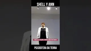 SHELL Y ANN - PSICOSFERA DA TERRA E MASSA CRÍTICA