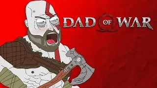 Dad of War (God of War Parody)