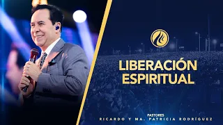 #429 Liberación espiritual - Pastor Ricardo Rodríguez