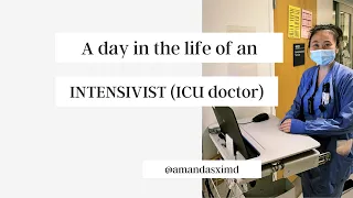 Day in the life of an ICU doctor [specifically, a critical care anesthesiologist]