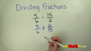 Math video on how to divide two fractions, 4th, 5th, 6th, 7th grades