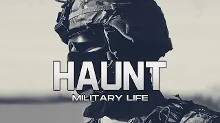 Military Motivation - "Haunt"