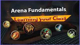 Wow Arena Fundamentals - Learning your Class