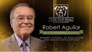 2015 Outstanding Alumnus - Robert Aguilar - Kremen School of Education and Human Development