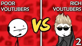Poor YouTubers VS Rich YouTubers (Here We Go Again)