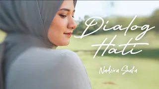 Nadzira Shafa - Dialog Hati (Official Music Video)