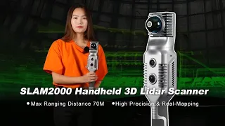 Introduction of SLAM2000 Handheld 3D Lidar Scanner-Multiple Applications&High Precision Real Mapping