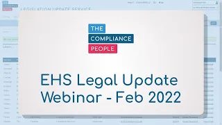 Environment and Health & Safety Legal Update - February 2022