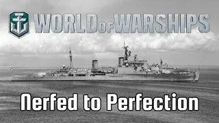 World of Warships - Nerfed to Perfection