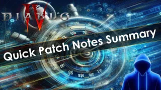 Diablo 4 Patch Notes Summary