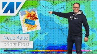 Schreckliche Wetterkarten: Neue Kältewelle bringt Temperatursturz und Frost. Dürre weiter ein Thema!