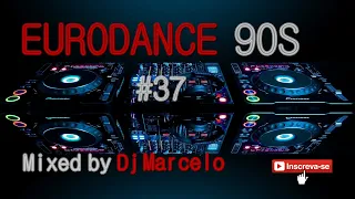 EURODANCE 90's #37 Mixed by Dj Marcelo M3