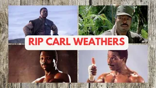 In Loving Memory of Carl Weathers: A Tribute to a Hollywood Legend