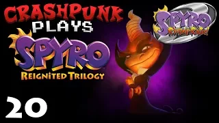 Crashpunk Plays - Spyro Reignited Trilogy - Part 20