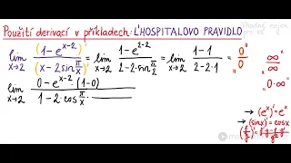 Použití derivací při počítání - L´Hospitalovo pravidlo