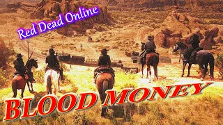 RDO BLOOD MONEY ПЕРВЫЙ ВЗГЛЯД | Red Dead Online обновление