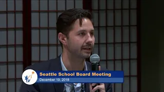 Seattle School Board Meeting Dec. 19, 2018 Part 3