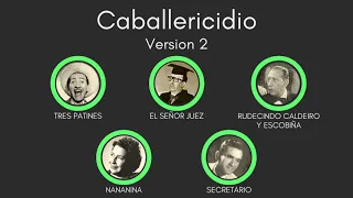 Caballericidio (versión 2) - La Tremenda Corte Radio