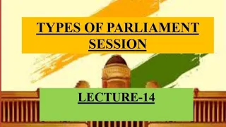 Parliamentary Sessions|Lecture 14| #UPSC #UPPSC #prelims #ias #ips #lakshmikanth #ROARO2023