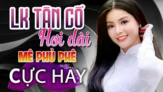 Tân Cổ Hơi Dài KIM LUẬN Tân Cổ Chiều Sân Ga MÊ PHỦ PHÊ  - Vựa Tân Cổ Hơi Dài Nhất Hiện Nay