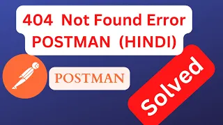 [SOLVED] 404 Not Found error | POST request 404 not found | 404 error when post in Postman#postman