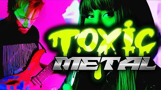 Toxic - Britney Spears (Metal Cover by RichaadEB & @lollia_official)