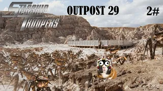 Starship Troopers ep 2# Outpost 29 & Plasma Bugs