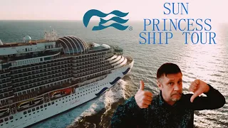 SUN PRINCESS SHIP TOUR / WHAT I LOVED & HATED
