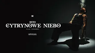 ReTo - Cytrynowe Niebo (prod. Wroobel)