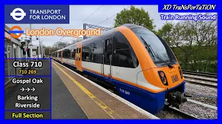 [London Overground] Class 710 | Gospel Oak ➝ Barking Riverside (Full Section) (Train Sound)