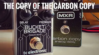 TC Electronic Bucket Brigade VS MXR Carbon Copy Analog Delay