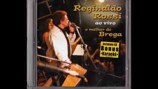 Reginaldo Rossi Ao Vivo - O Melhor do Brega (CD Duplo, Completo, 2003 - Original) HD