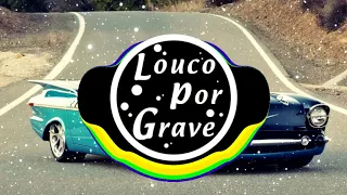 MC Levin - Ai Que Saudade Da Danada/ GRAVE + DOWNLOAD (LOUCO POR GRAVE)