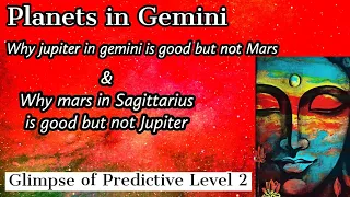 Planets in Gemini Rashi/Predicting through Rashi & Planets/Glimpse of predictive level 2 course