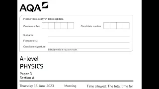 AQA A-Level Physics June 2023 Paper 3A Solutions walkthrough