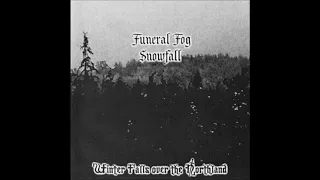 Funeral Fog & Snowfall - Winter Falls Over The Northland [Split] 2003