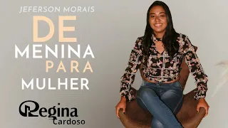 De menina pra mulher 🎶🐝🍃 ( cover Regina Cardoso)