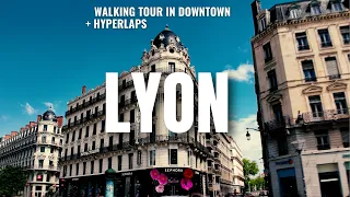 Lyon - France Walking tour in downtown | cinematic 4K hyperlaps