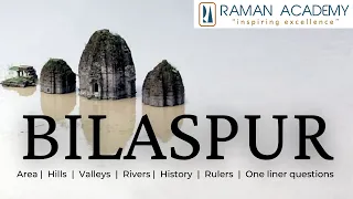 Himachal - Bilaspur - Area |  Hills  |  Valleys  |  Rivers |  History  |  Rulers - Demo class