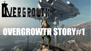 Overgrowth - ПРОХОЖДЕНИЕ Overgrowth Story#1