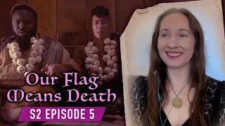 Our Flag Means Death 2x5 First Time Watching Reaction & Review