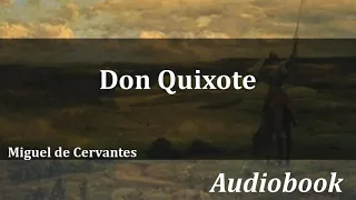 Volume 1 - Chapter 19 - Don Quixote - Audiobook