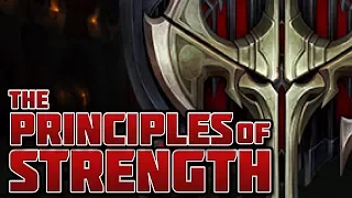 The Principles of Strength (Noxus Lore)
