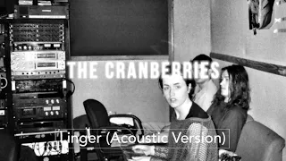 The Cranberries - Linger (Stripped Version)