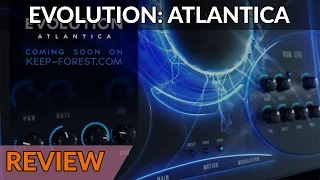 Sample Library Review - KeepForest Evolution Atlantica | Hybrid Trailer Sounds & FXs