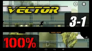 Vector [Gameplay] Stage 3-1 Technology Park [100% - All Bonuses - All Tricks - 3 Stars]
